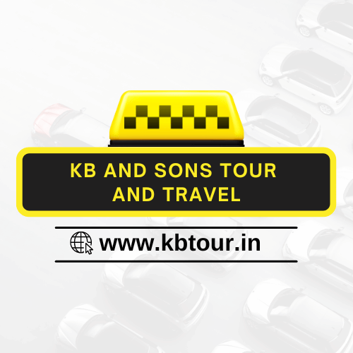 KB and Sons Tour and Travels - Best Travel Agency in Assam